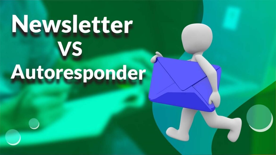 Email Marketing For Beginners – Newsletter vs Autoresponder